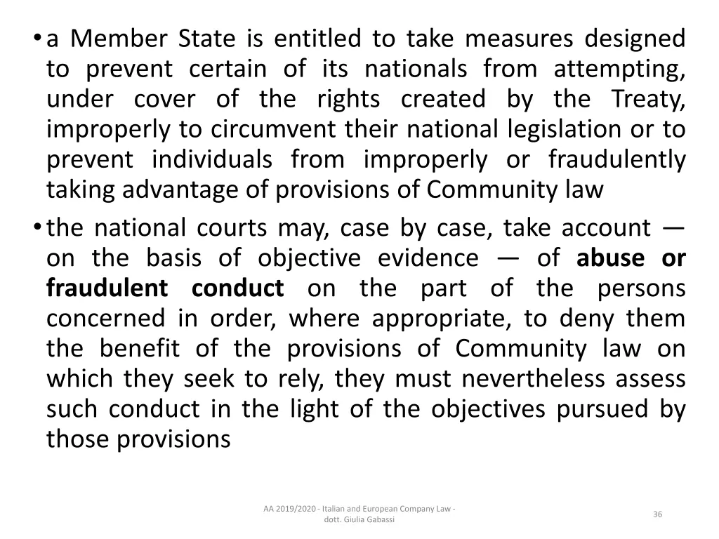 a member state is entitled to take measures