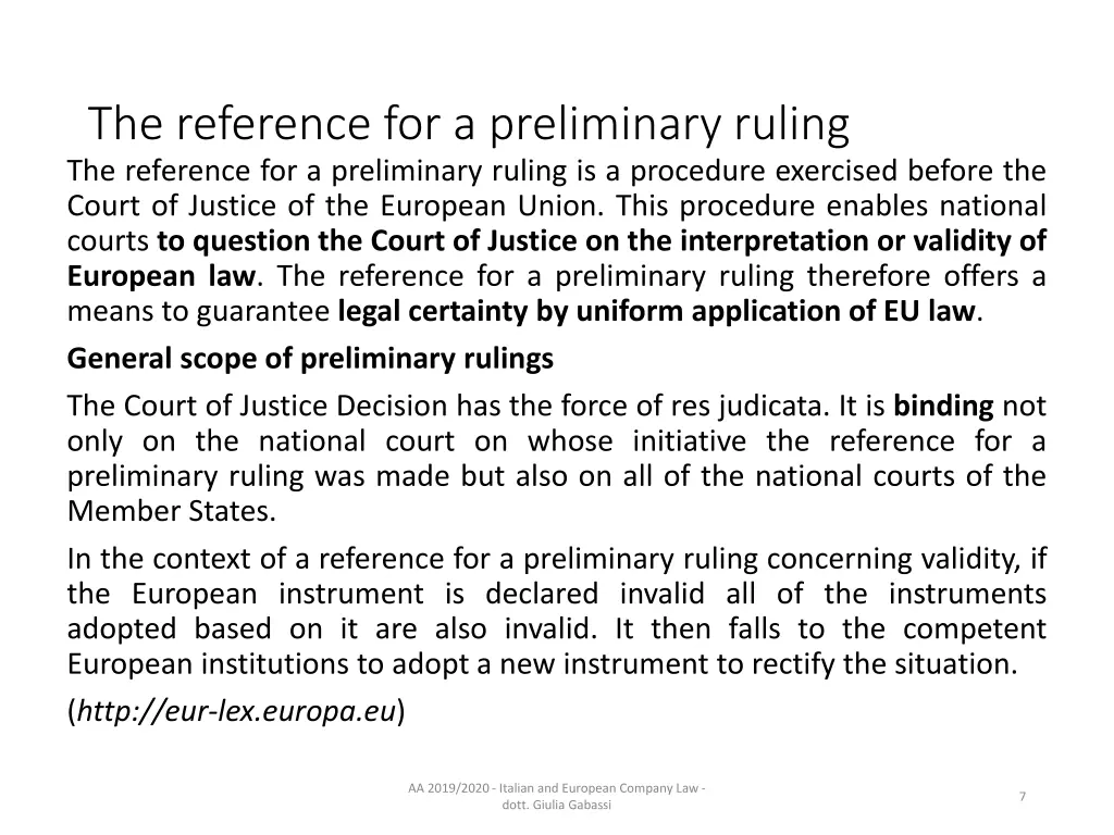 the reference for a preliminary ruling