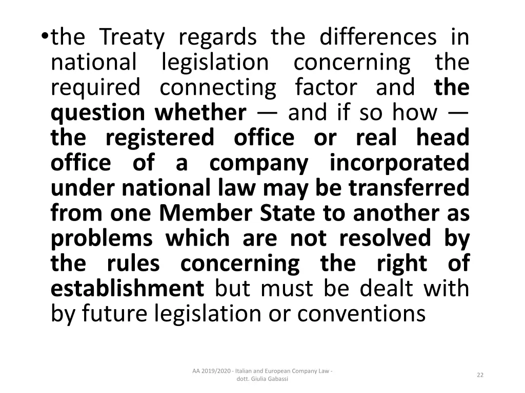 the treaty regards the differences in national