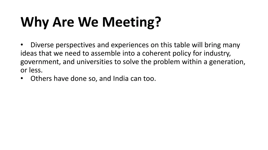why are we meeting 2