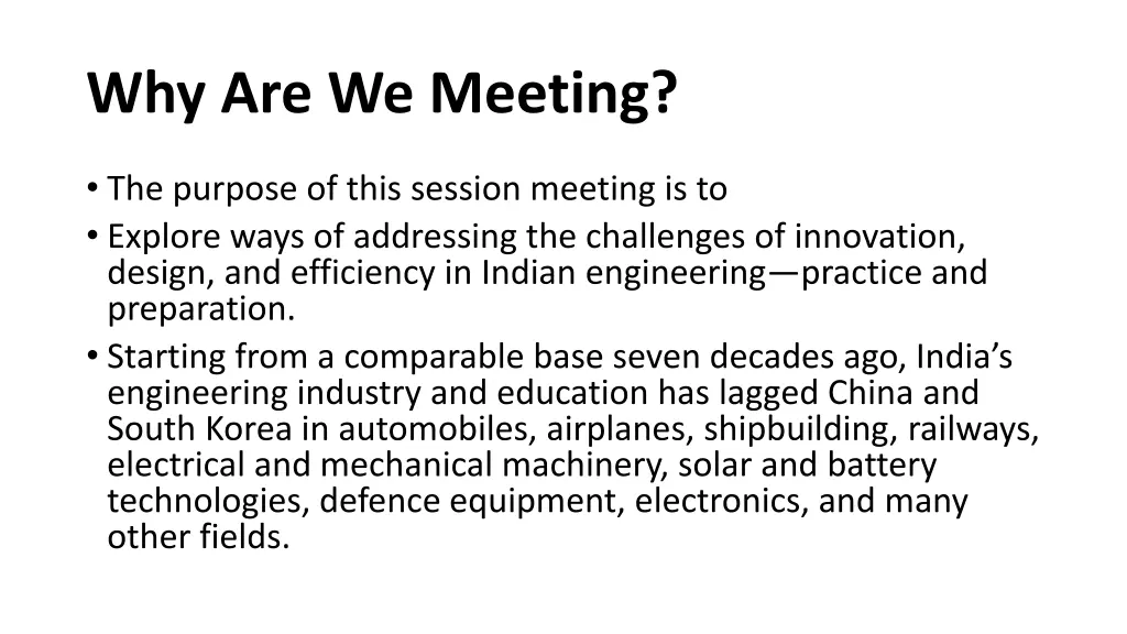 why are we meeting