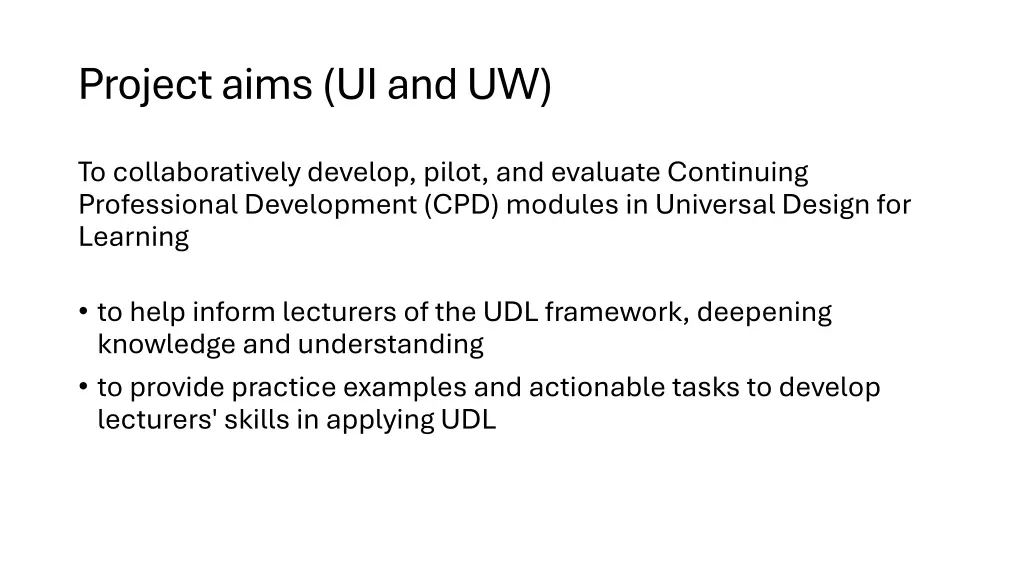 project aims ui and uw
