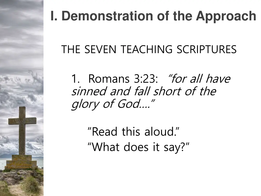 i demonstration of the approach 1