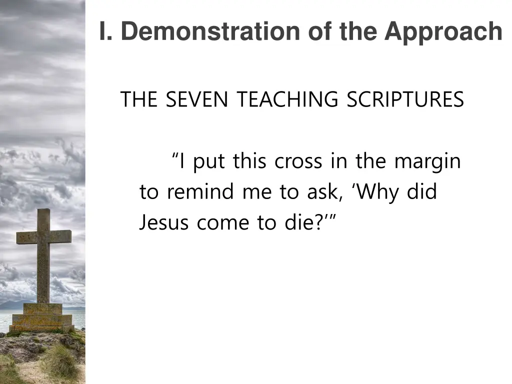 i demonstration of the approach 4