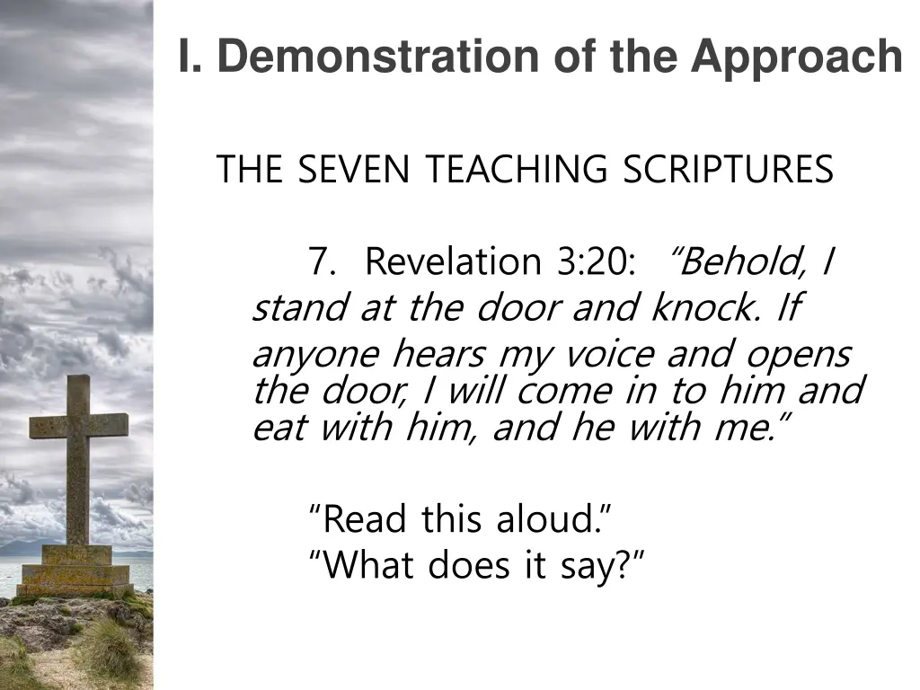 i demonstration of the approach 8