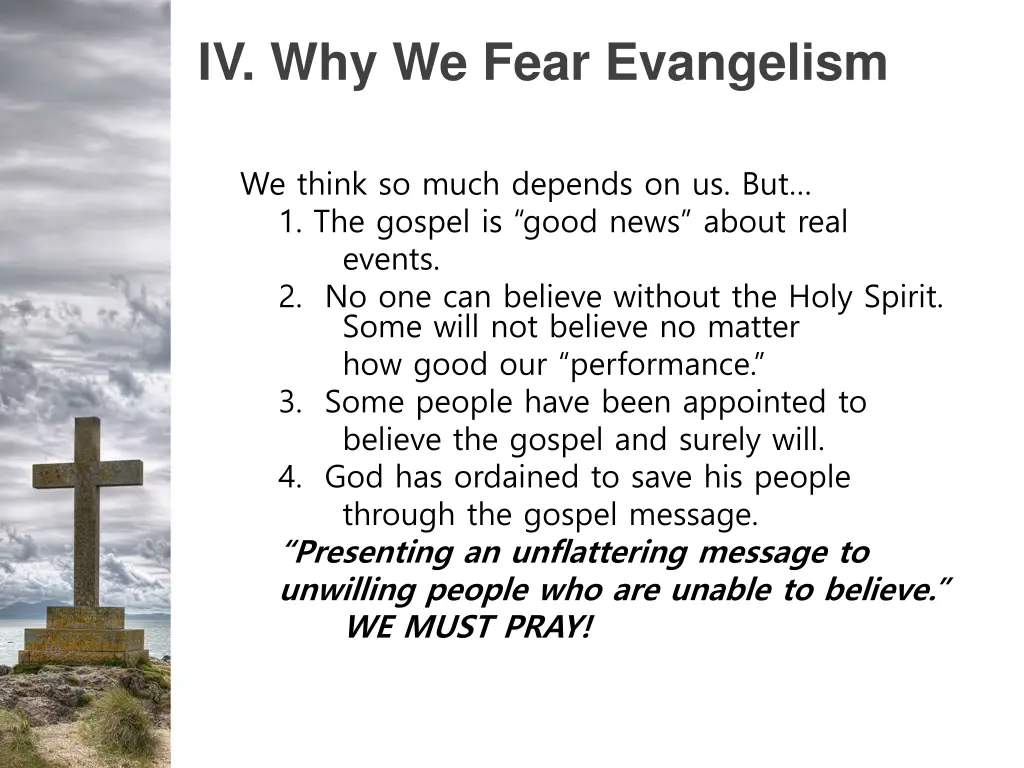 iv why we fear evangelism