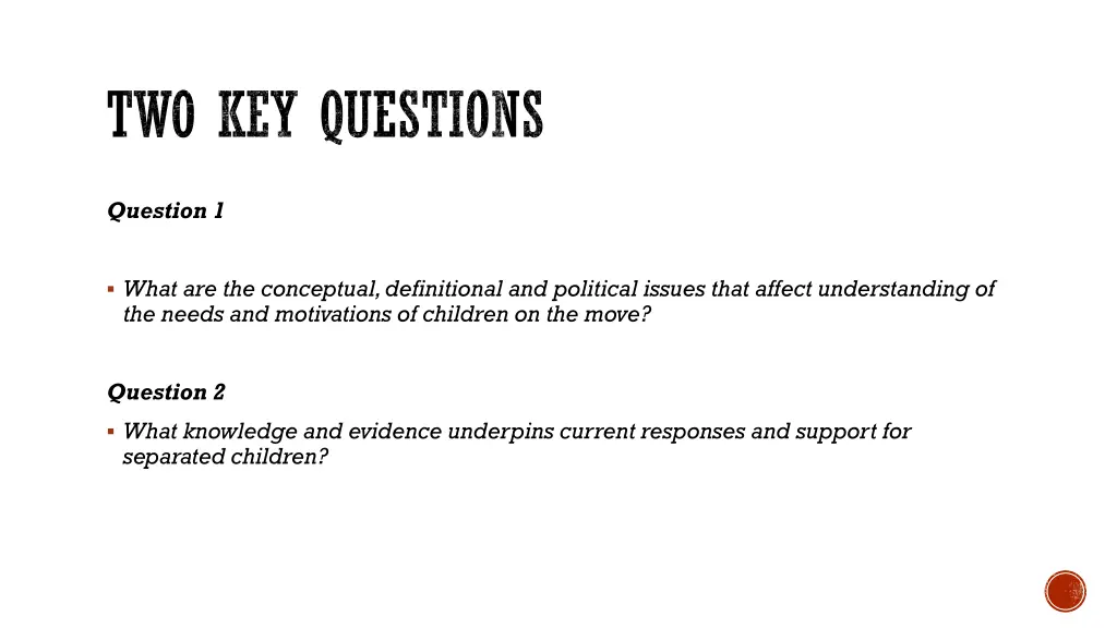 two key questions