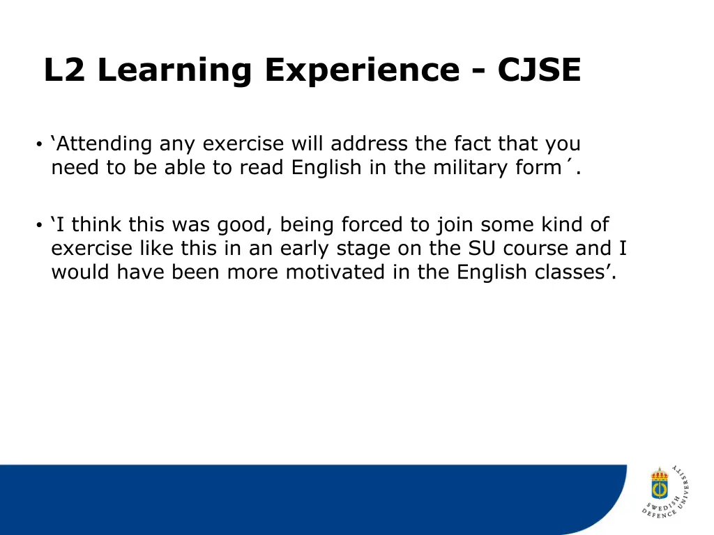 l2 learning experience cjse