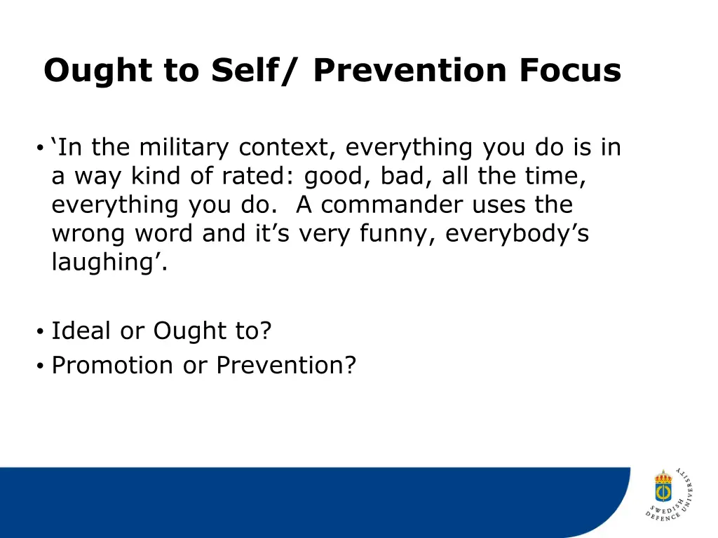 ought to self prevention focus