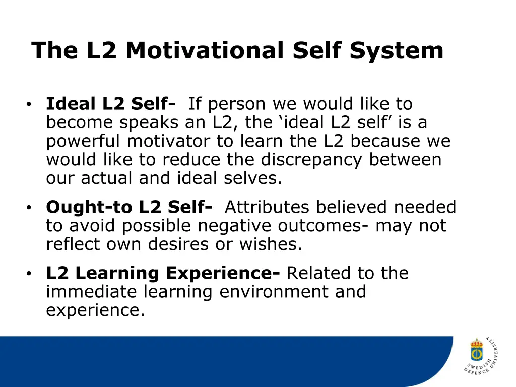 the l2 motivational self system