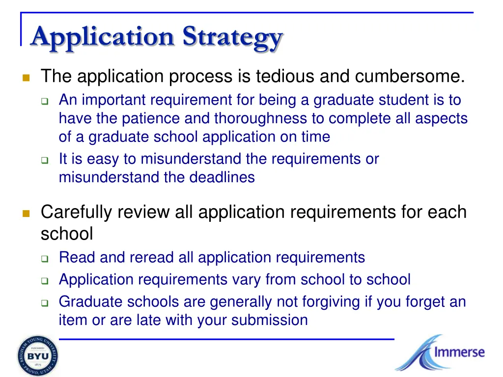 application strategy