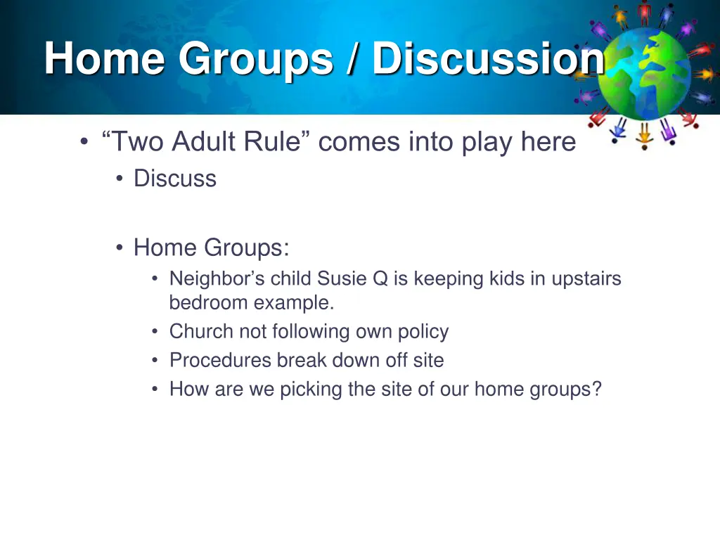 home groups discussion
