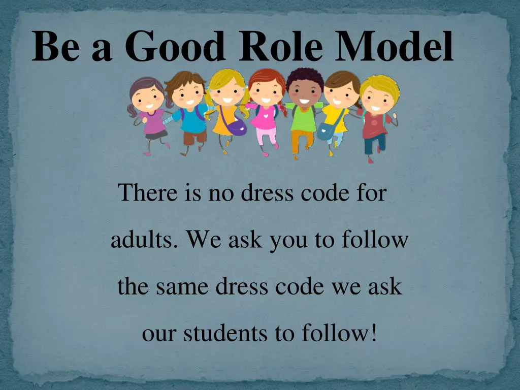 be a good role model 1