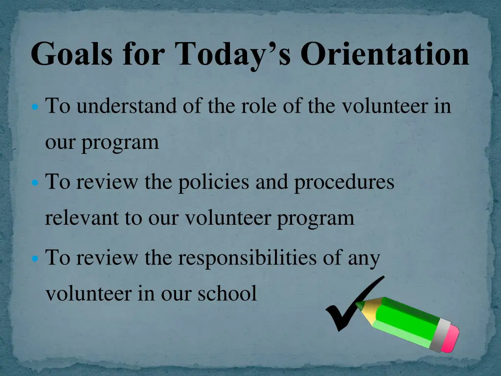 goals for today s orientation