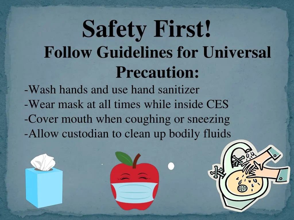 safety first follow guidelines for universal