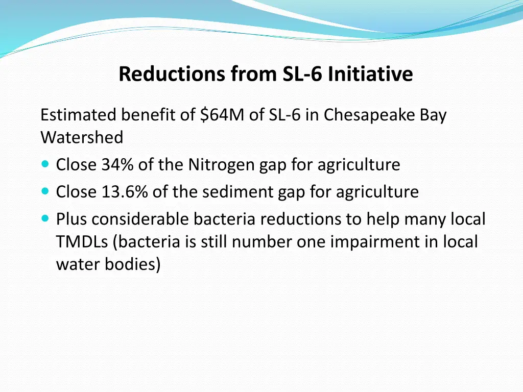 reductions from sl 6 initiative