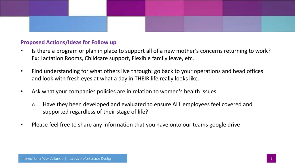 proposed actions ideas for follow up is there