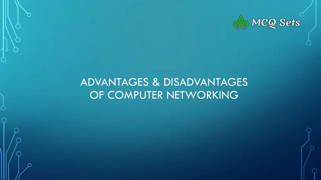 advantages disadvantages of computer networking