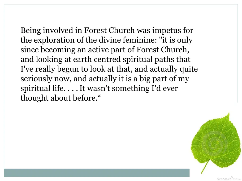being involved in forest church was impetus