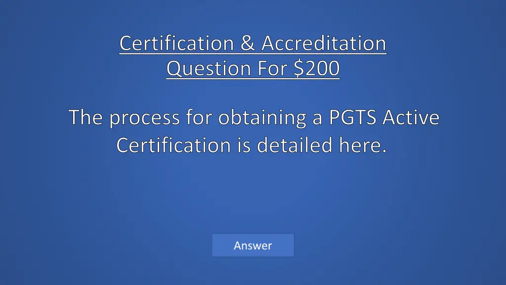 certification accreditation question for 200