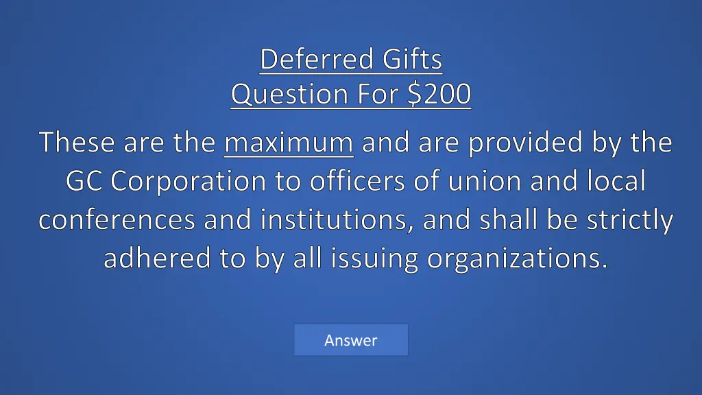 deferred gifts question for 200