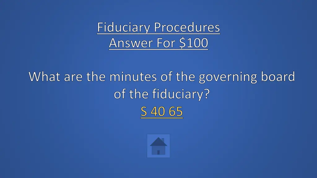 fiduciary procedures answer for 100