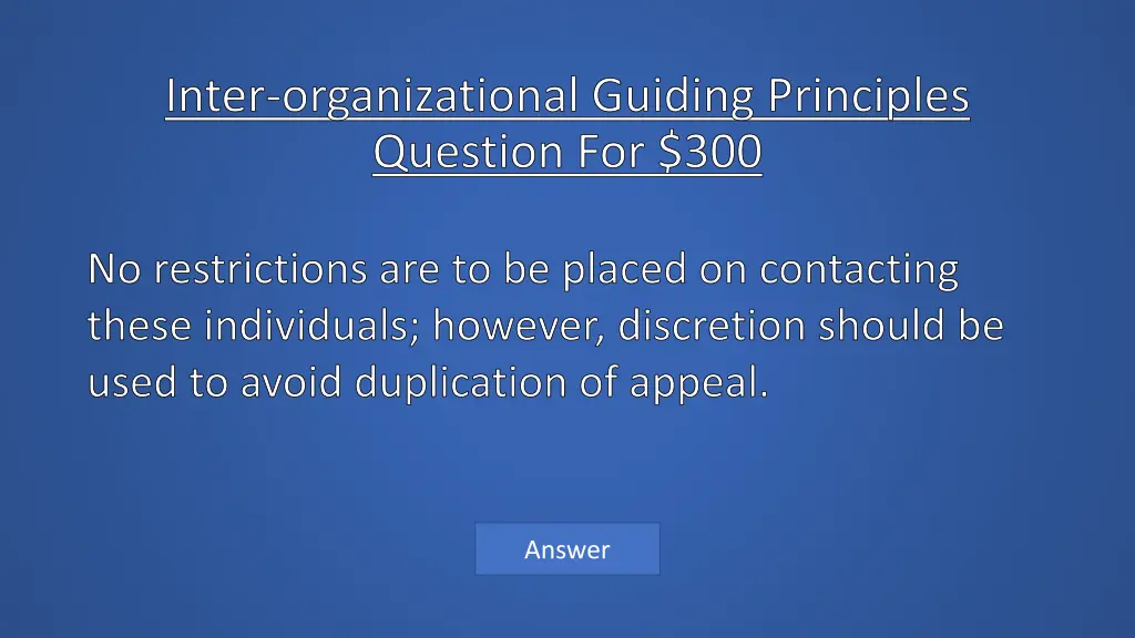 inter organizational guiding principles question 2