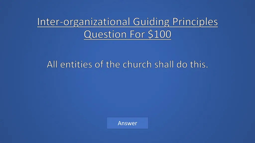 inter organizational guiding principles question