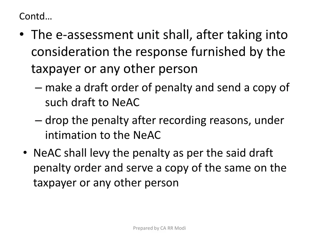 contd the e assessment unit shall after taking