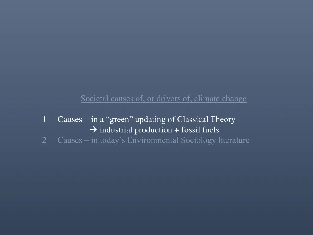 societal causes of or drivers of climate change 2