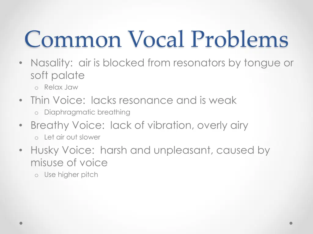 common vocal problems nasality air is blocked