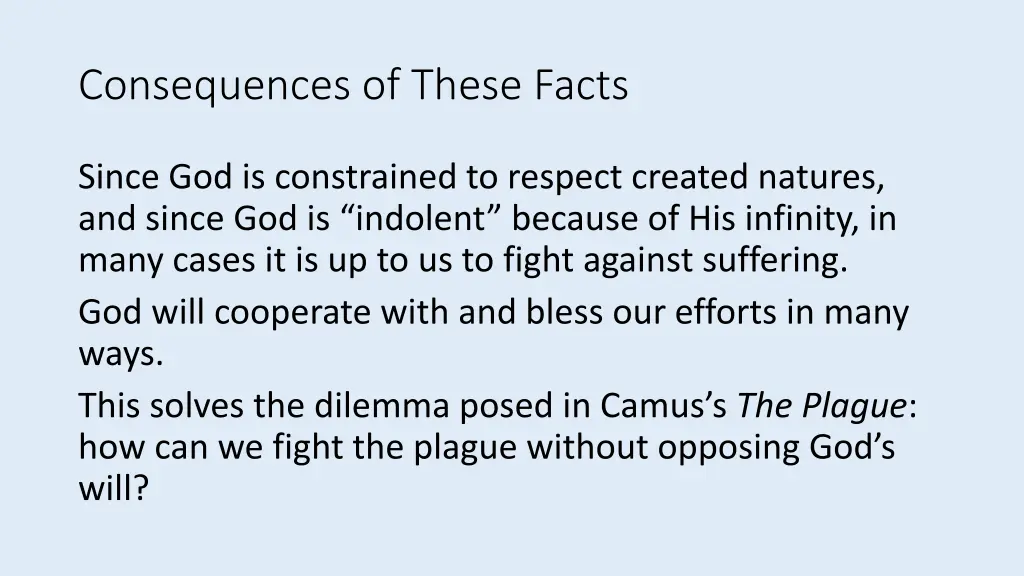 consequences of these facts