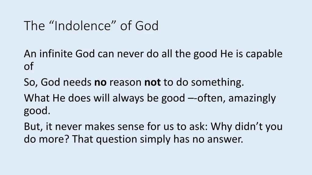 the indolence of god 1