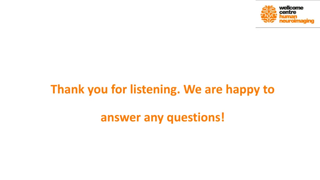 thank you for listening we are happy to