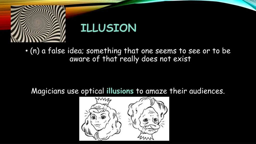 illusion