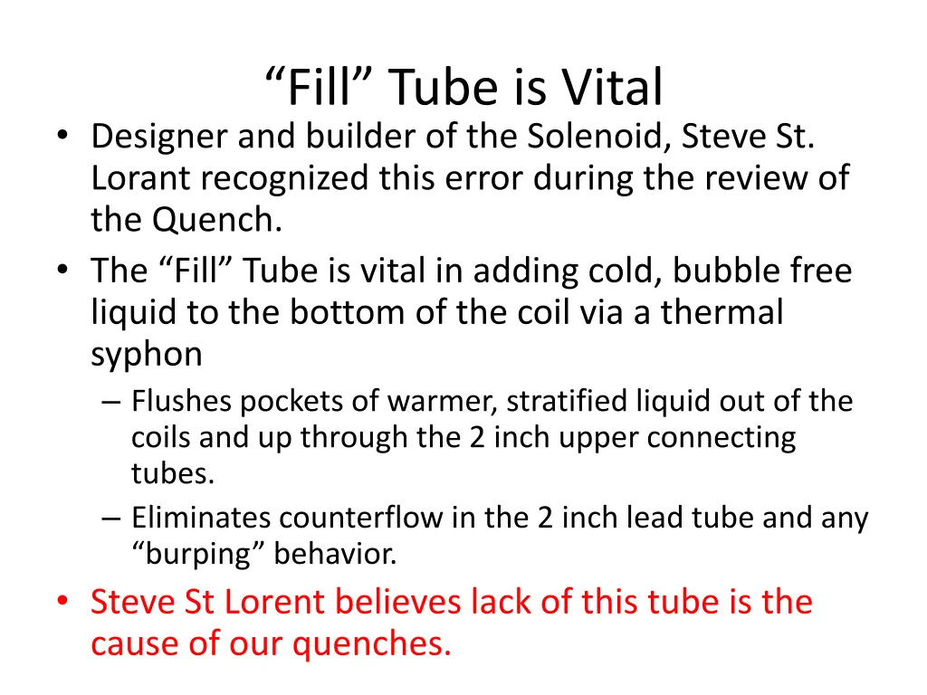 fill tube is vital