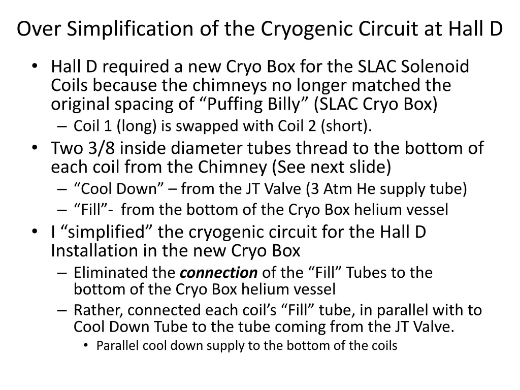 over simplification of the cryogenic circuit