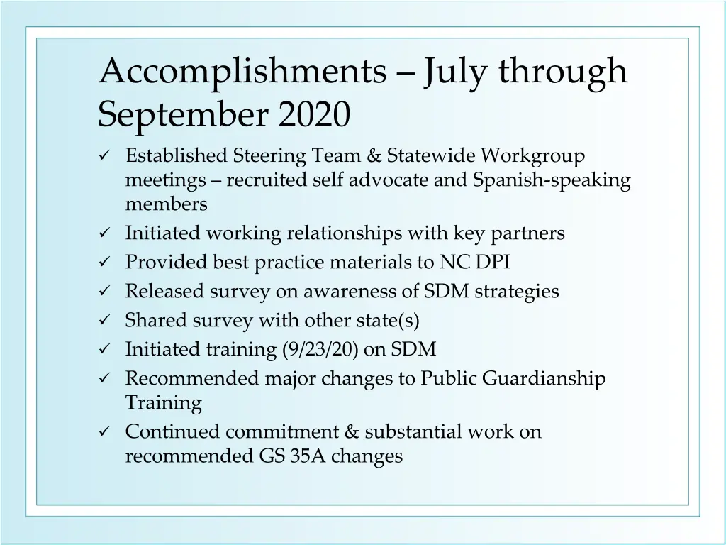 accomplishments july through september 2020