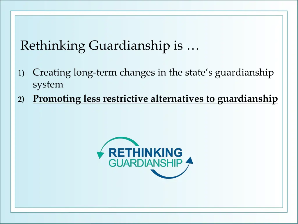 rethinking guardianship is