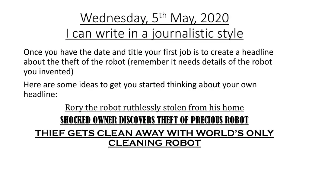 wednesday 5 th may 2020 i can write