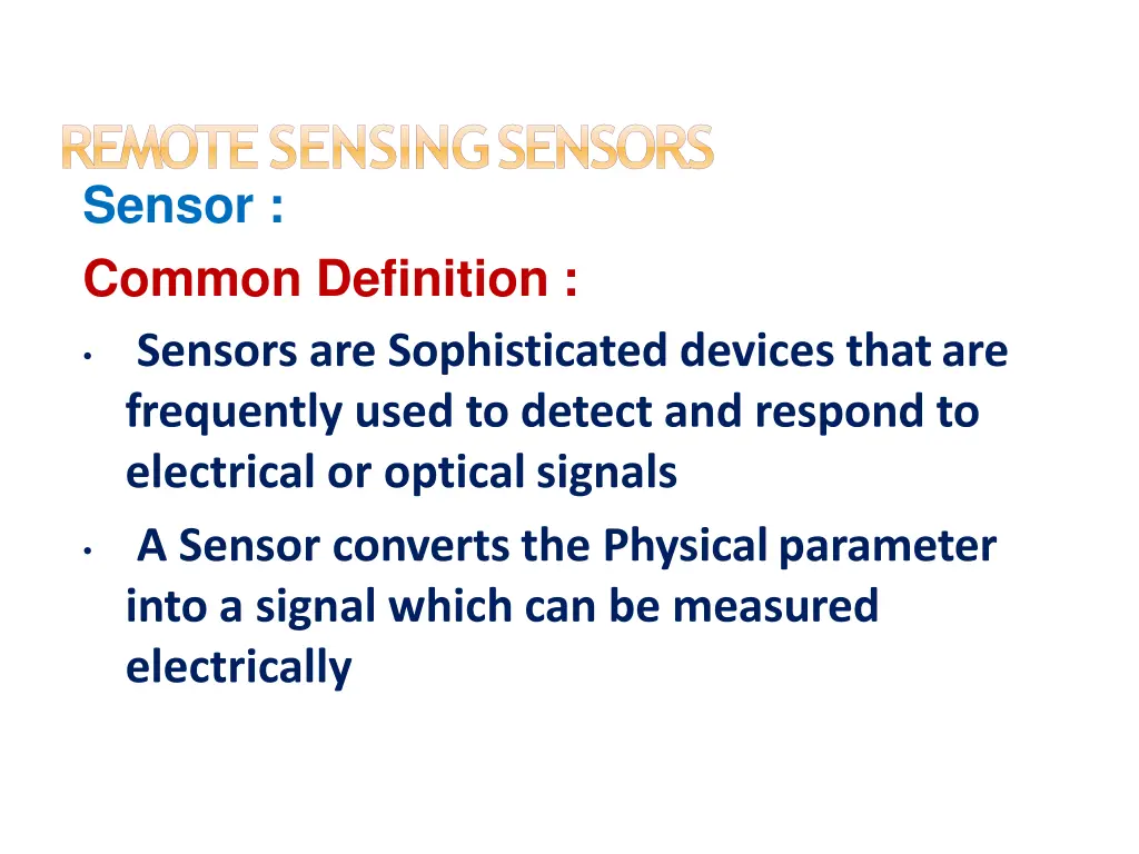 remote sensingsensors sensor common definition