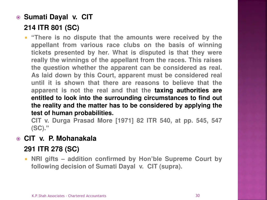 sumati dayal v cit 214 itr 801 sc there