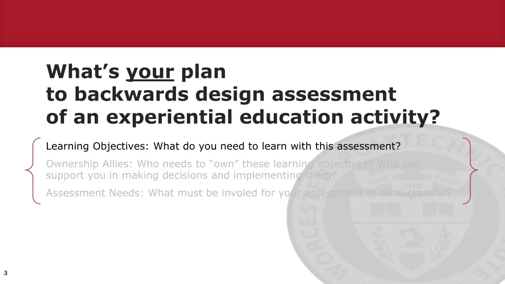 what s your plan to backwards design assessment
