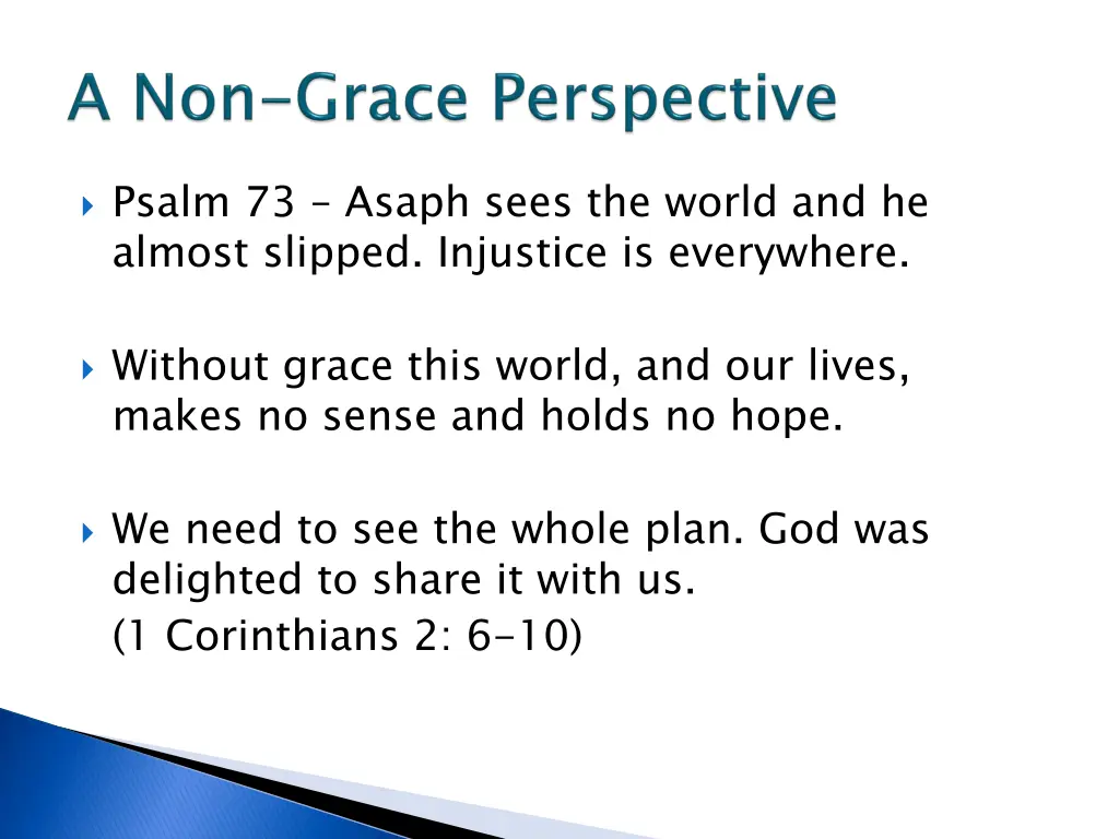 psalm 73 asaph sees the world and he almost