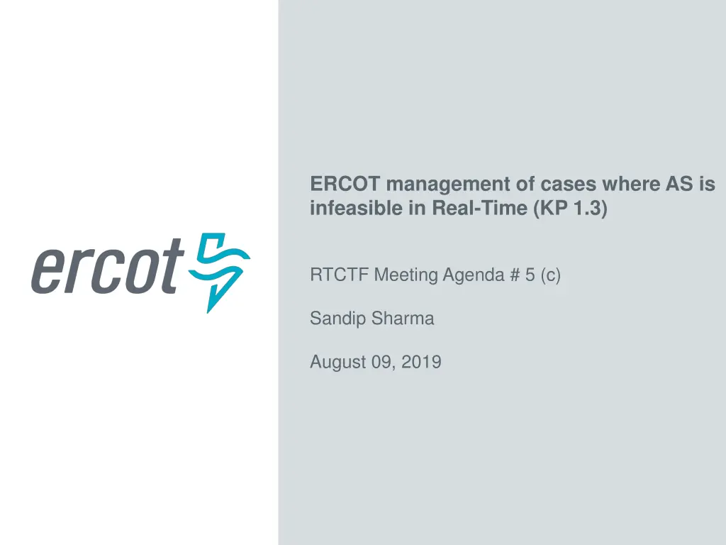 ercot management of cases where as is infeasible