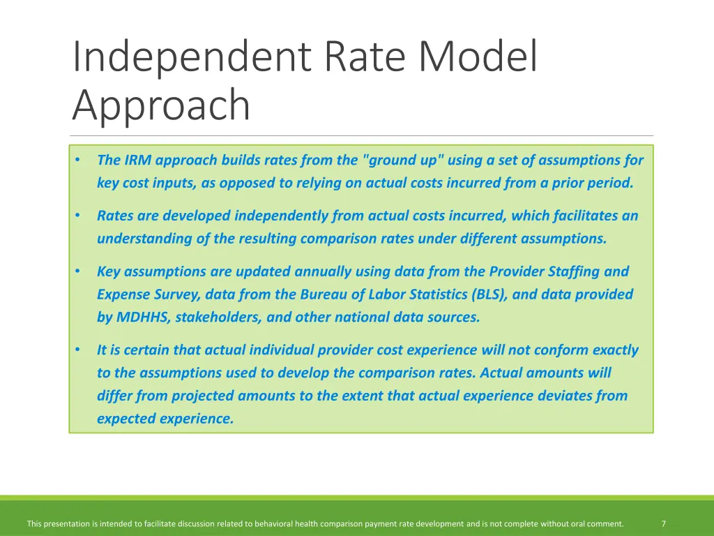 independent rate model approach