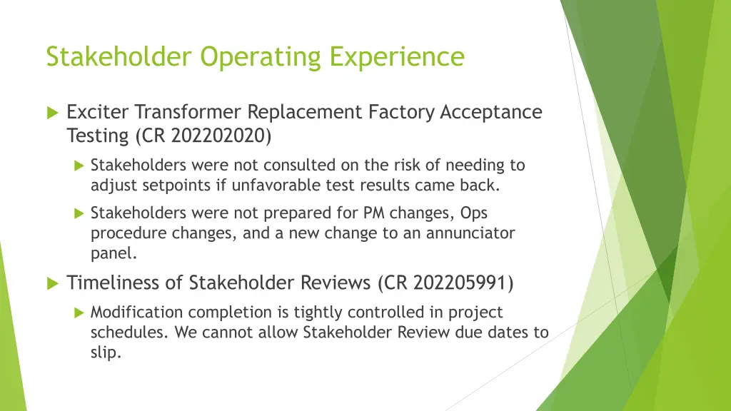 stakeholder operating experience