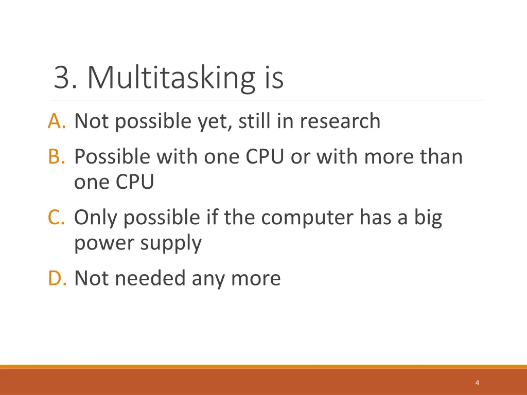 3 multitasking is