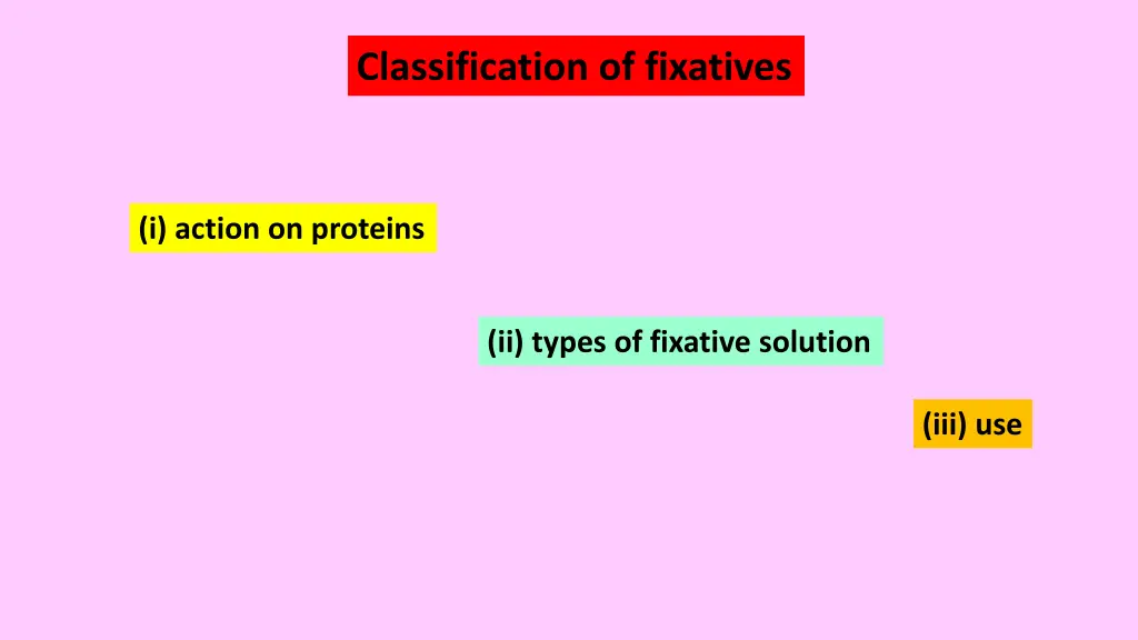 classification of fixatives