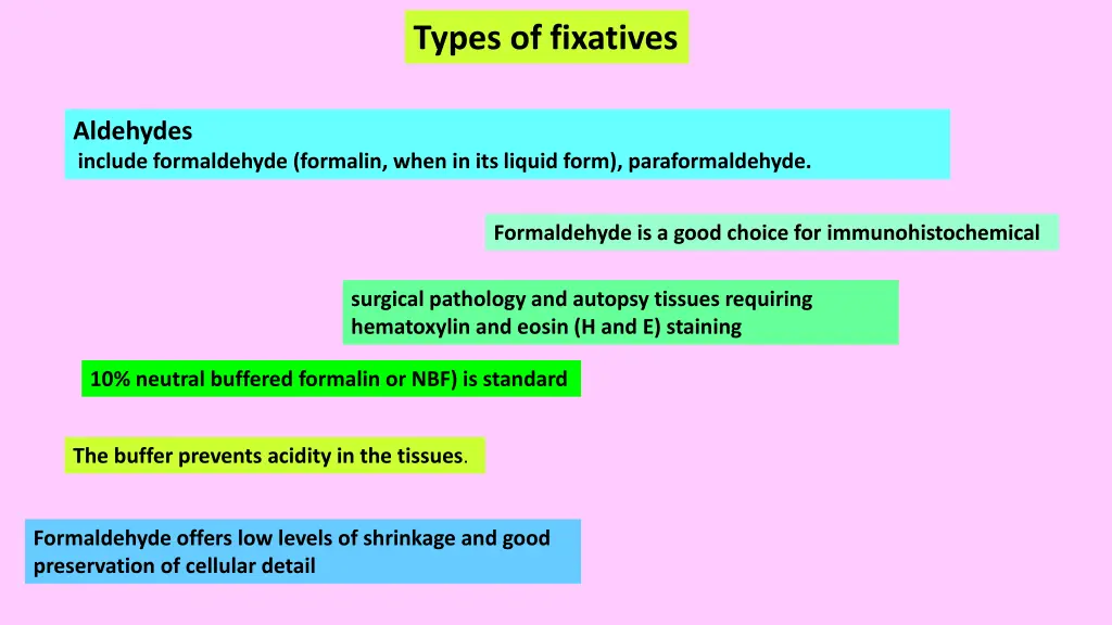 types of fixatives